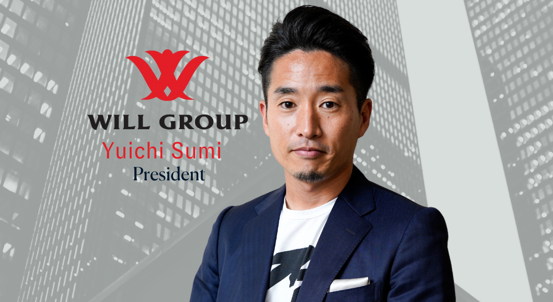 Will Group Announces New President Yuichi Sumi!